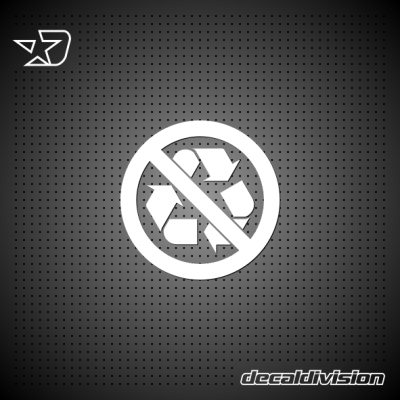 No Recycling Sticker